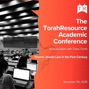 2025 TorahResource Academic Conference