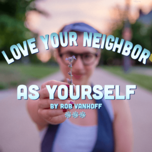 Product Art - love your neighbor