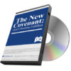 New Covenant: God's Promise Fulfilled